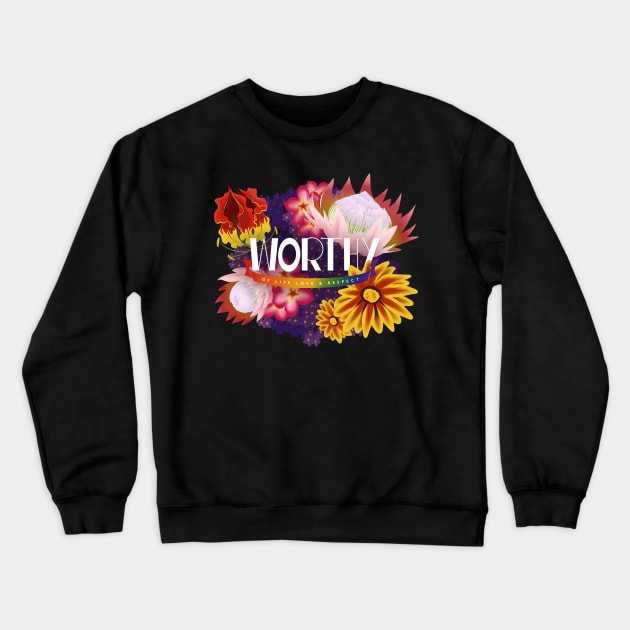 Worthy Crewneck Sweatshirt by candice-allen-art